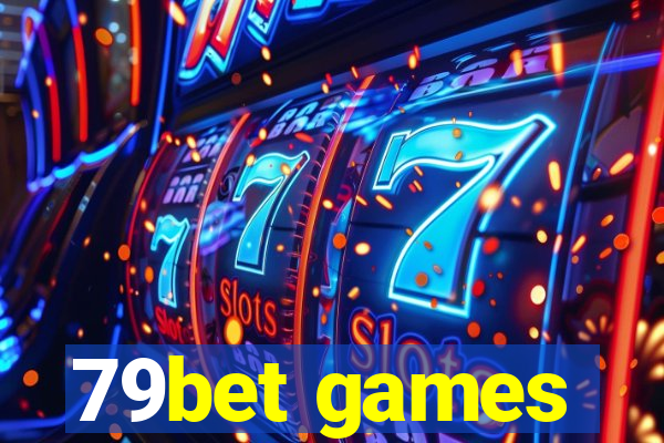 79bet games